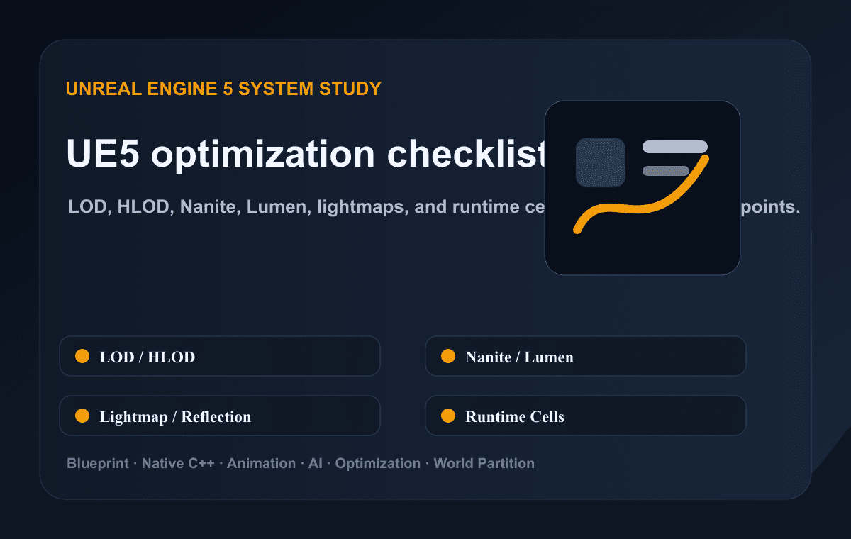 언리얼 엔진 5 Nanite Lumen LOD HLOD Profiling 최적화 체크리스트